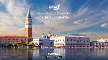 VENETIA SI CHISINAU, LA DOAR UN ZBOR DISTANTA CU FLYONE